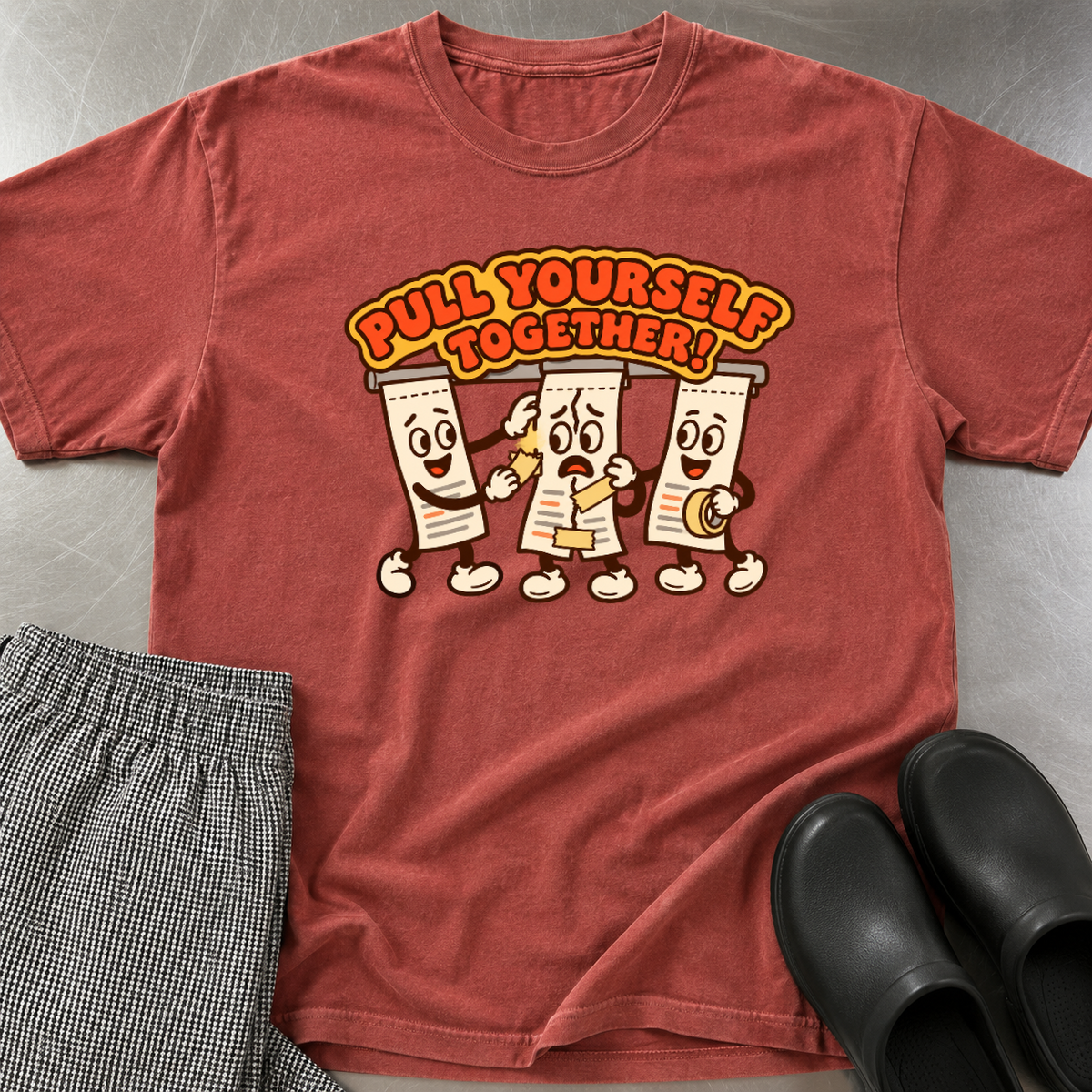Pull Yourself Together T-Shirt
