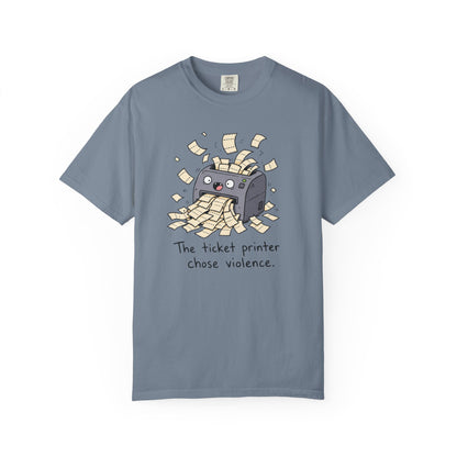 Ticket Printer Chose Violence T-Shirt