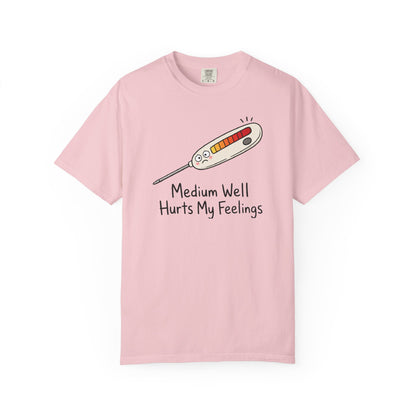 Medium Well Hurts My Feelings Thermometer T-Shirt