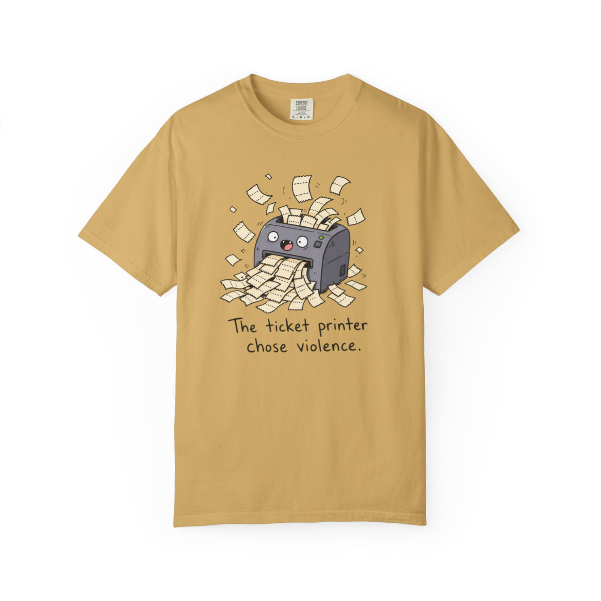 Ticket Printer Chose Violence T-Shirt