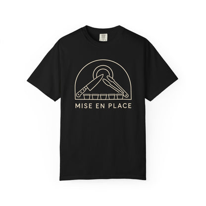 Mise en Place T-Shirt