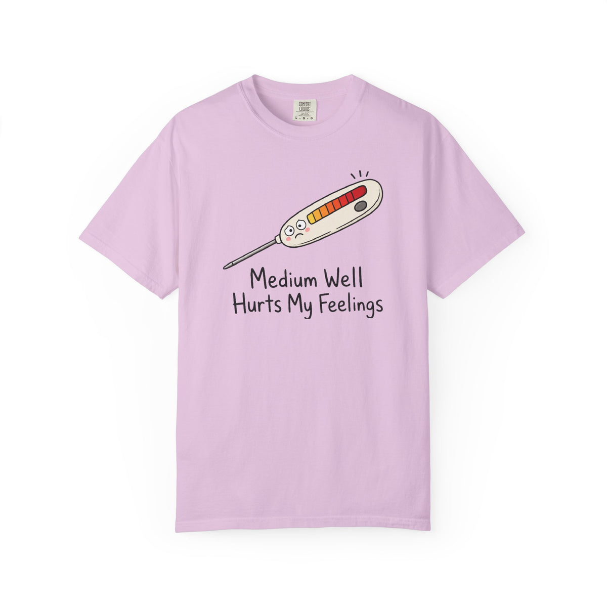 Medium Well Hurts My Feelings Thermometer T-Shirt