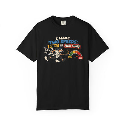 Two Speeds T-Shirt