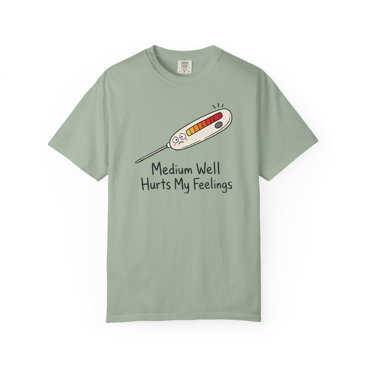 Medium Well Hurts My Feelings Thermometer T-Shirt