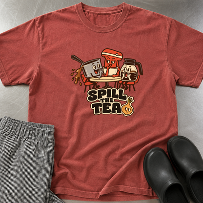 Spill the Tea T-Shirt