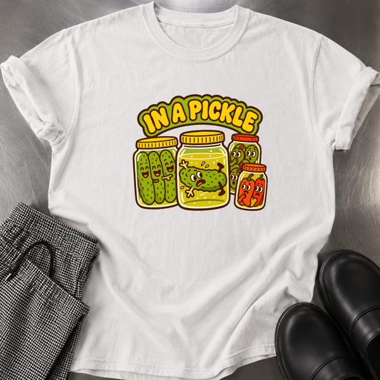In a Pickle T-Shirt