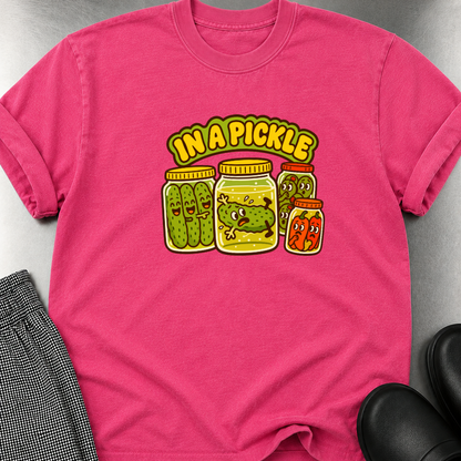 In a Pickle T-Shirt
