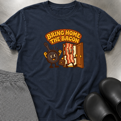 Bring Home the Bacon T-Shirt