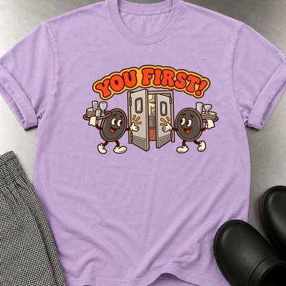 You First T-Shirt