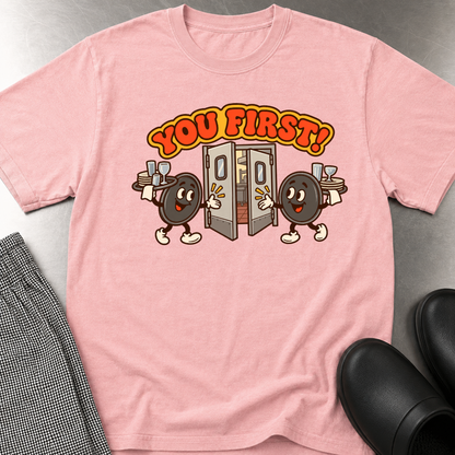 You First T-Shirt
