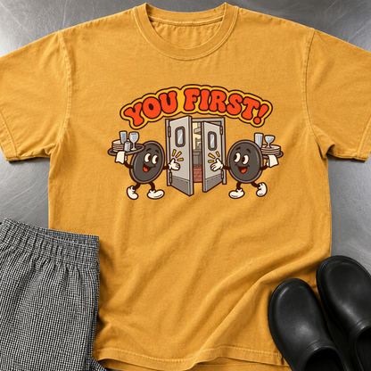 You First T-Shirt