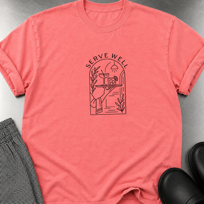 Serve Well T-Shirt