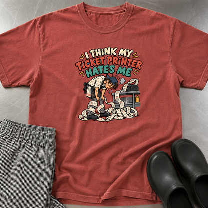 Ticket Printer Hates Me T-Shirt