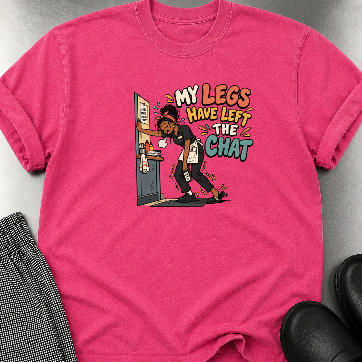Legs Left the Chat T-Shirt