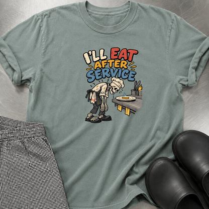 Eat After Service T-Shirt