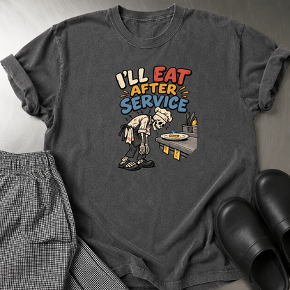 Eat After Service T-Shirt