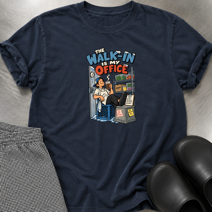 Walk in office T-Shirt