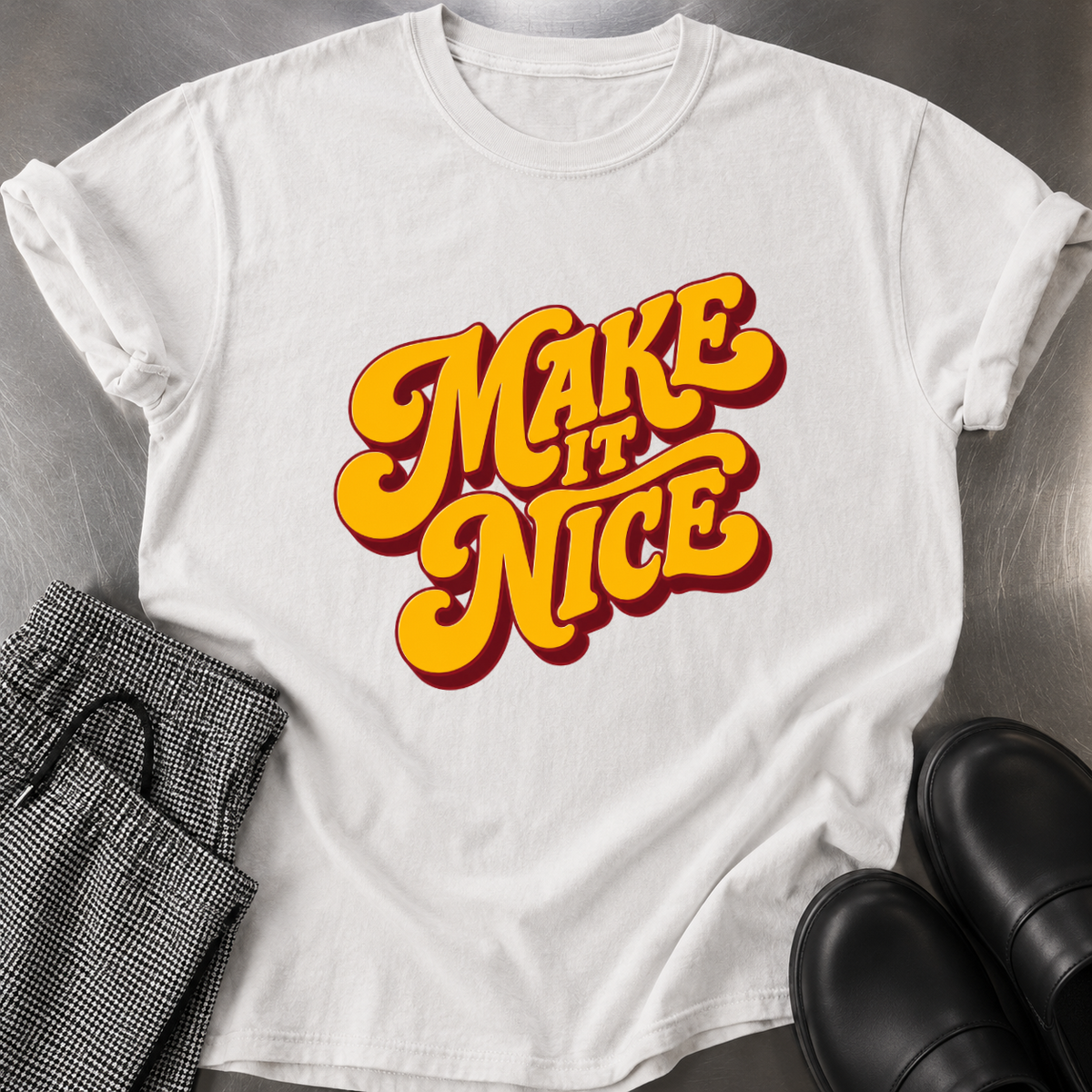 Make it Nice T-Shirt