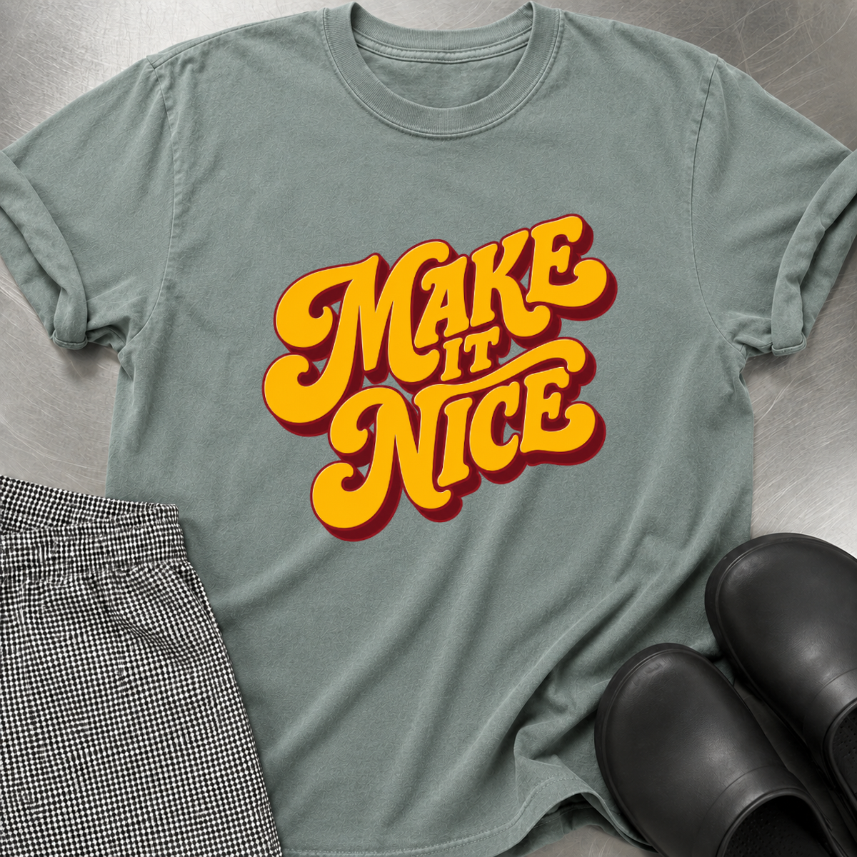Make it Nice T-Shirt