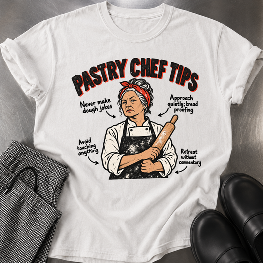 Pastry Chef Tips T-Shirt
