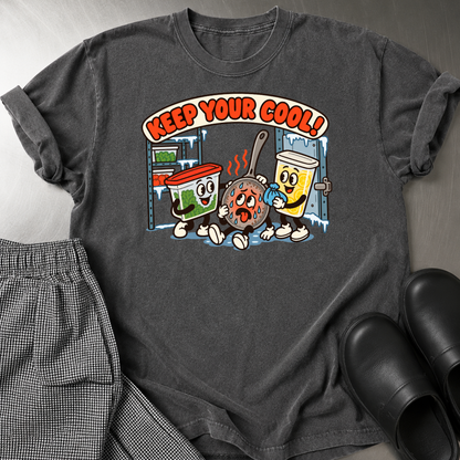 Keep Your Cool, T-Shirt