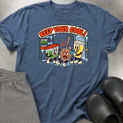 Keep Your Cool, T-Shirt