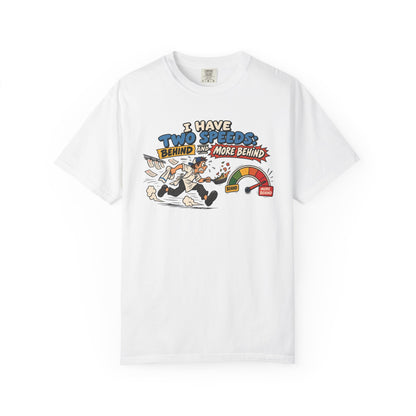 Two Speeds T-Shirt