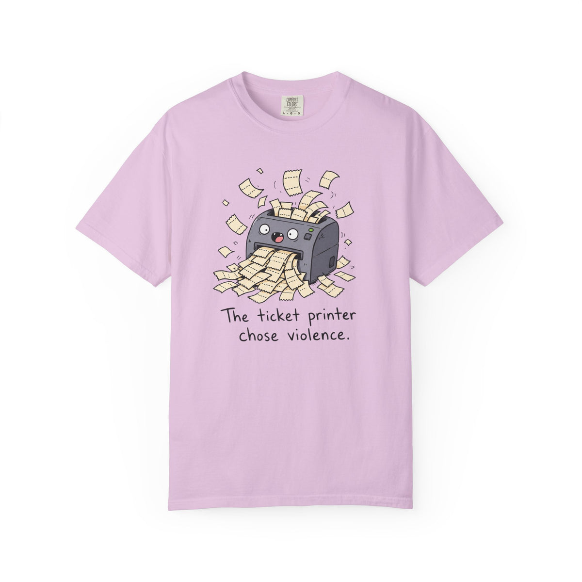 Ticket Printer Chose Violence T-Shirt