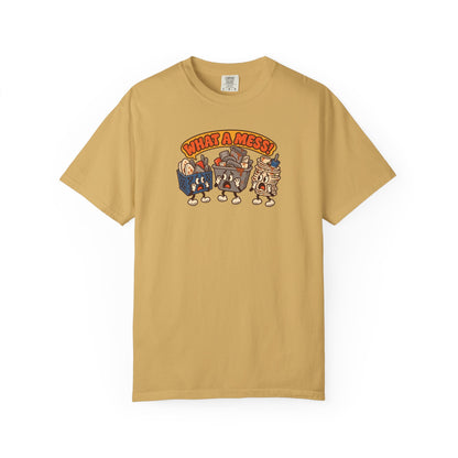 What a Mess T-Shirt