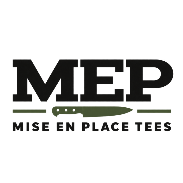 Mise en Place Tees